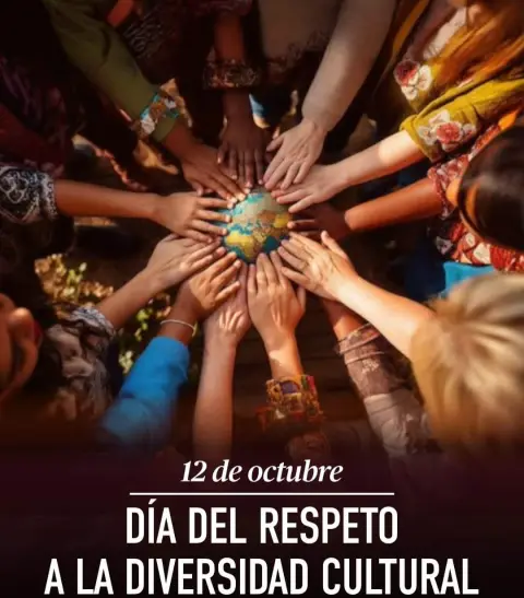 𝐃í𝐚 𝐝𝐞 𝐥𝐚 𝐑𝐚𝐳𝐚 𝐨 𝐃í𝐚 𝐝𝐞𝐥 𝐑𝐞𝐬𝐩𝐞𝐭𝐨 𝐚 𝐥𝐚 𝐃𝐢𝐯𝐞𝐫𝐬𝐢𝐝𝐚𝐝 𝐂𝐮𝐥𝐭𝐮𝐫𝐚𝐥